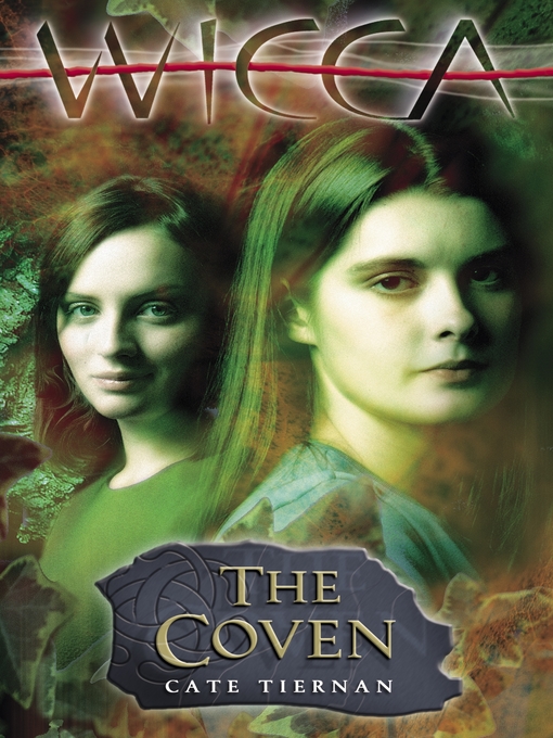 Title details for Wicca by Cate Tiernan - Available